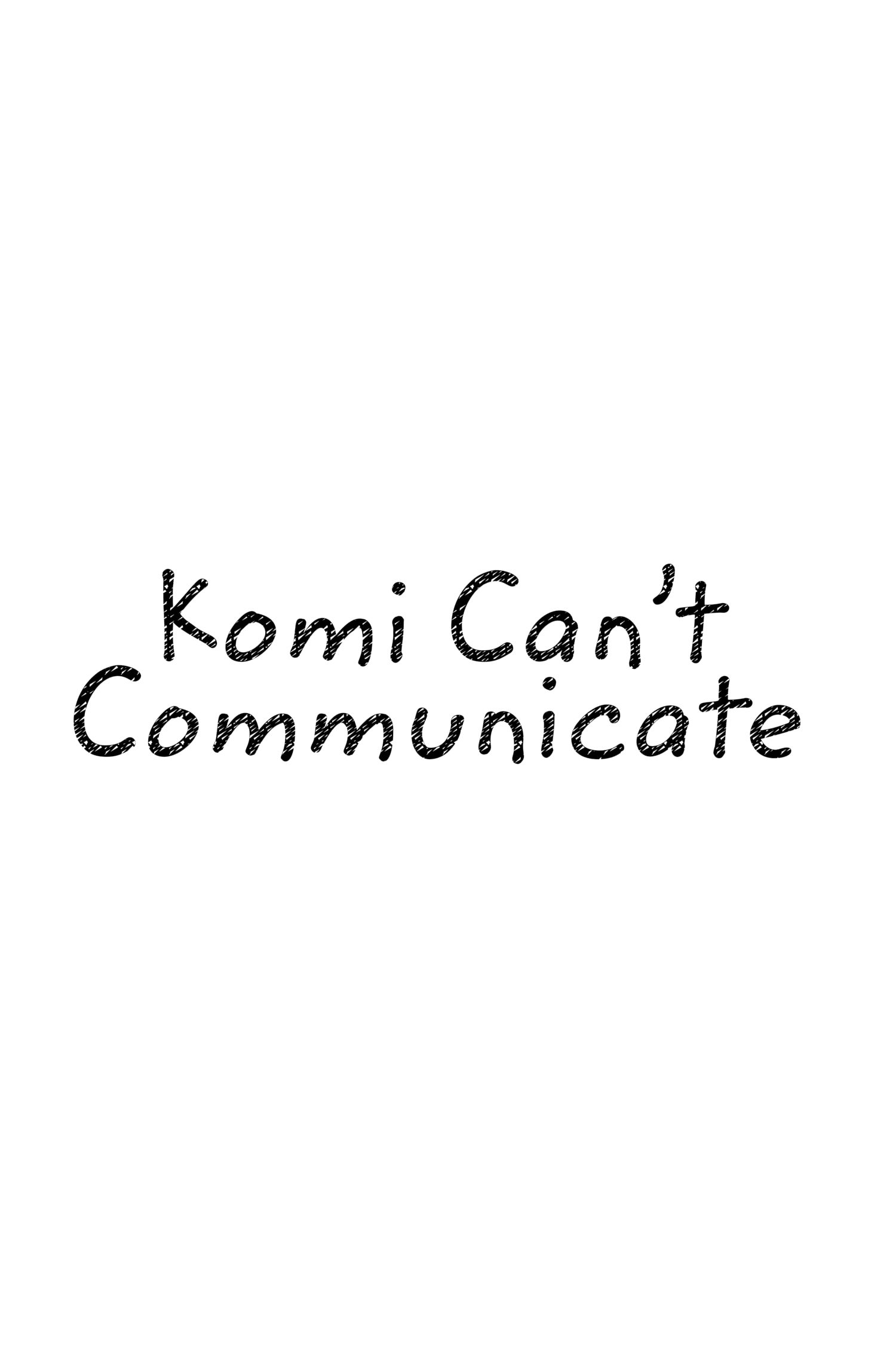 Komi Can’t Communicate, Chapter 336 image 9